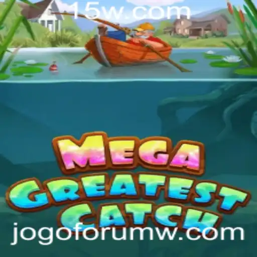 Descubra o emocionante mundo de MegaGreatestCatch no JogoForum